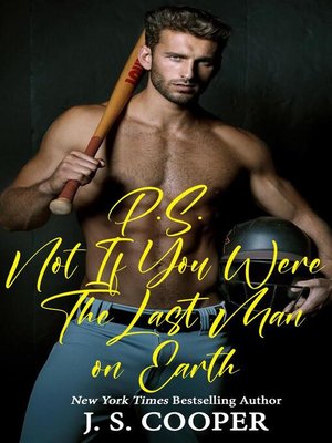 cover image of P.S. Not if You Were the Last Man on Earth